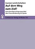 E-Book (pdf) Auf dem Weg zum Ziel? von Carmen Leicht-Scholten