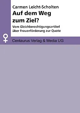 E-Book (pdf) Auf dem Weg zum Ziel? von Carmen Leicht-Scholten