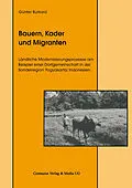 E-Book (pdf) Bauern, Kader und Migranten von Günter Burkard