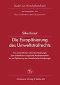 E-Book (pdf) Die Europäisierung des Umweltstrafrechts von Silke Knaut