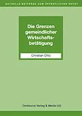 E-Book (pdf) Die Grenzen gemeindlicher Wirtschaftsbetätigung von Christian Otto