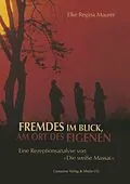 E-Book (pdf) Fremdes im Blick, am Ort des Eigenen von Elke Regina Maurer