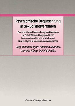 E-Book (pdf) Psychiatrische Begutachtung in Sexualstrafverfahren von 