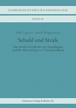 E-Book (pdf) Schuld und Strafe von Astrid Aengenheister, Aldo Legnaro