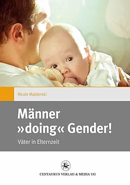 E-Book (pdf) Männer "doing" Gender! von Nicole Majdanski