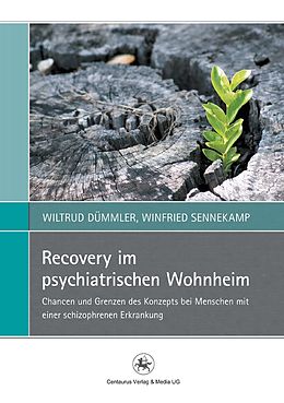 E-Book (pdf) Recovery im psychiatrischen Wohnheim von Wiltrud Dümmler, Winfried Sennekamp