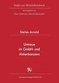 E-Book (pdf) Untreue im GmbH- und Aktienkonzern von Stefan Arnold