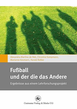 E-Book (pdf) Fußball und der die das Andere von 
