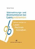 E-Book (pdf) Wahrnehmungs- und Blickfunktionen bei Lernproblemen von Burkhart Fischer