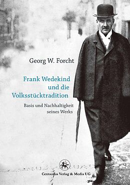 E-Book (pdf) Frank Wedekind und die Volksstücktradition von Georg W Forcht