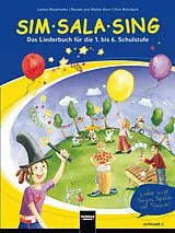 Fester Einband Sim Sala Sing. Ausgabe Schweiz von Lorenz Maierhofer, Kurt Rohrbach, Walter Kern
