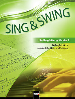 Kartonierter Einband Sing &amp; Swing - Liedbegleitung Klavier 2 von 
