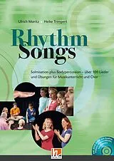 Kartonierter Einband Rhythm Songs von Ulrich Moritz, Heike Trimpert