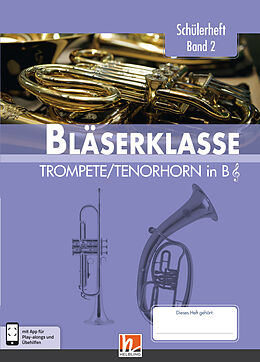 Bernhard Sommer Notenblätter Bläserklasse Band 2 (Klasse 6)