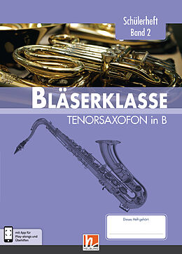 Bernhard Sommer Notenblätter Bläserklasse Band 2 (Klasse 6)