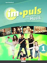 Fester Einband im.puls 1 - Der Schülerband. Ausgabe Deutschland von Kurt Rohrbach