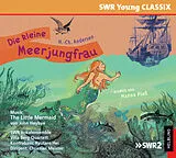 Audio CD (CD/SACD) (CD) Die kleine Meerjungfrau von Hans-Christian Andersen