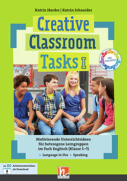 Kartonierter Einband Creative Classroom Tasks I von Katrin Harder, Katrin Schneider