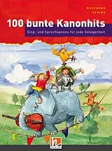 Kartonierter Einband (Kt) 100 bunte Kanonhits. Liederbuch inkl. App von Wolfgang Hering