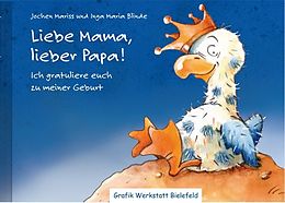 Fester Einband Liebe Mama, lieber Papa! von Jochen Mariss