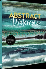 Kartonierter Einband Abstract watercolor von Kate Rebecca Leach