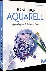 Fester Einband Handbuch Aquarell von Ekkehardt Hofmann
