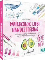 Fester Einband Watercolor liebt Handlettering von Nina Rötters