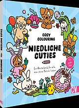 Kartonierter Einband Cosy Coloring - Niedliche Cuties von 