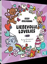 Kartonierter Einband Cosy Coloring - Liebevolle Lovelies von 