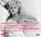 Audio CD (CD/SACD) Gute Nacht, Doktor von Anna Maria Gadebusch, Friedhelm Brebeck