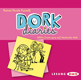 Audio CD (CD/SACD) DORK Diaries  Nikkis (nicht ganz so) fabelhafte Welt von Rachel Renée Russell