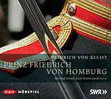 Audio CD (CD/SACD) Prinz Friedrich von Homburg von Heinrich von Kleist