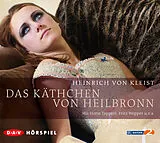 Audio CD (CD/SACD) Das Käthchen von Heilbronn von Heinrich von Kleist