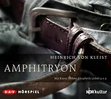 Audio CD (CD/SACD) Amphitryon von Heinrich von Kleist
