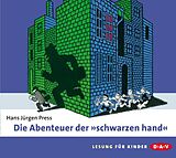 Audio CD (CD/SACD) Die Abenteuer der &quot;schwarzen hand&quot; von Hans Jürgen Press