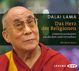 Audio CD (CD/SACD) Das Herz der Religionen. Gemeinsamkeiten entdecken und verstehen von XIV. Dalai Lama