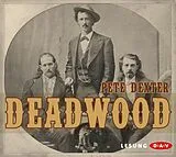Audio CD (CD/SACD) Deadwood von Pete Dexter