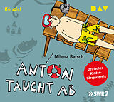 Audio CD (CD/SACD) Anton taucht ab von Milena Baisch