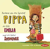 Audio CD (CD/SACD) Pippa, die Elfe Emilia und die Katze Zimtundzucker von Barbara van den Speulhof