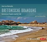 Audio CD (CD/SACD) Bretonische Brandung von Jean-Luc Bannalec