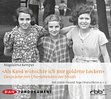 Audio CD (CD/SACD) »Als Kind wünschte ich mir goldene Locken« von Magdalena Kemper