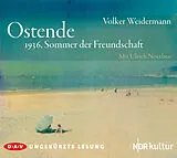 Audio CD (CD/SACD) Ostende 1936, Sommer der Freundschaft von Volker Weidermann