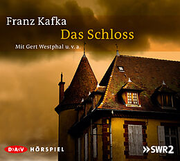 Audio CD (CD/SACD) Das Schloss von Franz Kafka