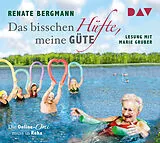 Audio CD (CD/SACD) (CD) Das bisschen Hüfte, meine Güte. Die Online-Omi muss in Reha von Renate Bergmann