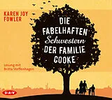 Audio CD (CD/SACD) Die fabelhaften Schwestern der Familie Cooke von Karen Joy Fowler