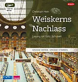 Audio CD (CD/SACD) Weiskerns Nachlass von Christoph Hein
