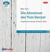 Audio CD (CD/SACD) Die Abenteuer des Tom Sawyer von Mark Twain