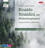 Audio CD (CD/SACD) Rinaldo Rinaldini, der Räuberhauptmann von Christian August Vulpius