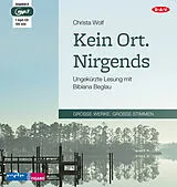 Audio CD (CD/SACD) Kein Ort. Nirgends von Christa Wolf