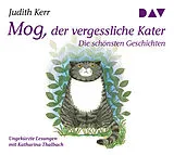 Audio CD (CD/SACD) Mog, der vergessliche Kater  Die schönsten Geschichten von Judith Kerr
